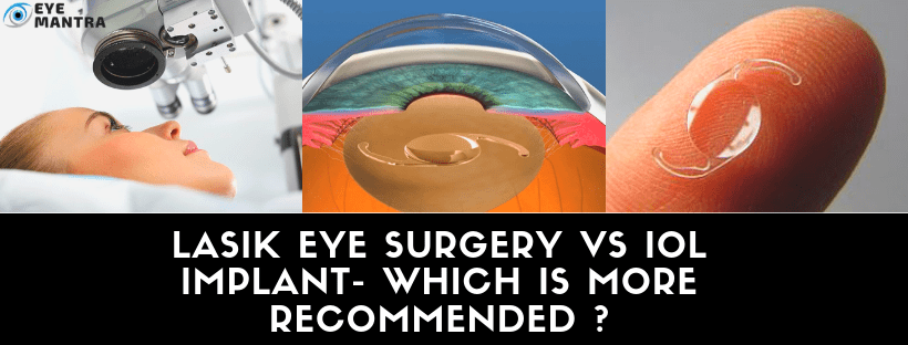 LASIK Vs IOL