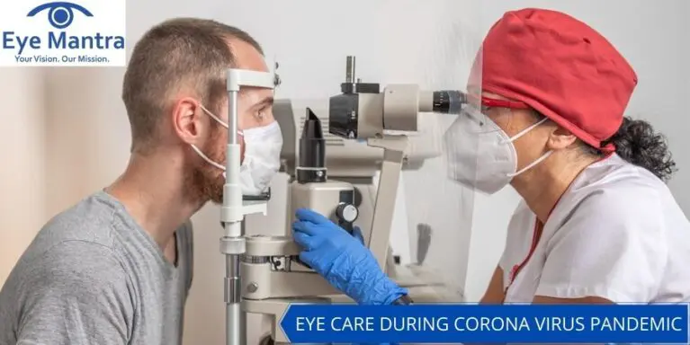 EYE CARE DURING CORONA VIRUS PANDEMIC