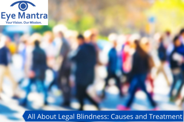 All About Legal Blindness