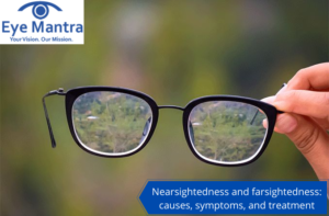 Nearsightedness and farsightedness