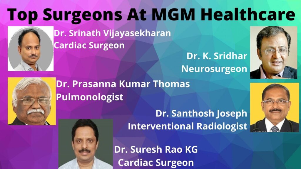 Top Surgeons At MGM Healthcare