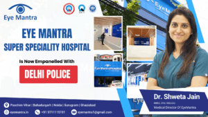 eye hospitals under Delhi Police panel