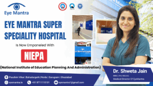 Eye hospital under NIEPA panel