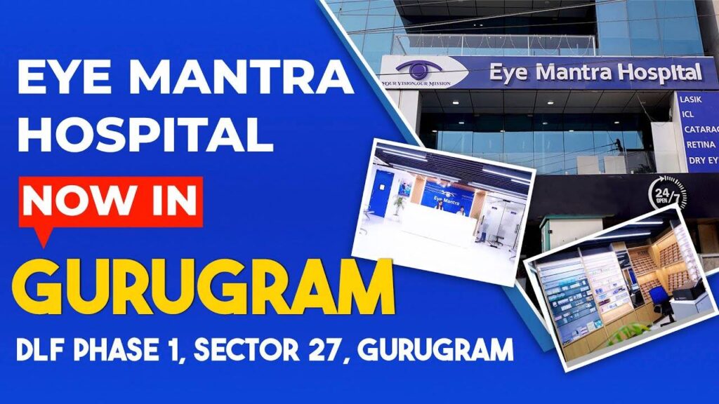 Eye Mantra-The Best Eye Hospital in Gurugram