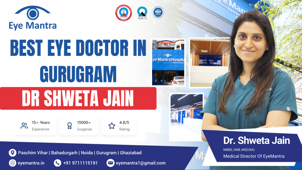 best eye doctor in gurugram